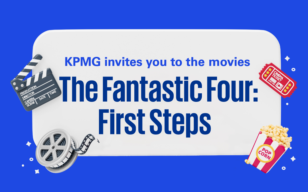 KPMG leffakiertue – The Fantastic Four: First Steps